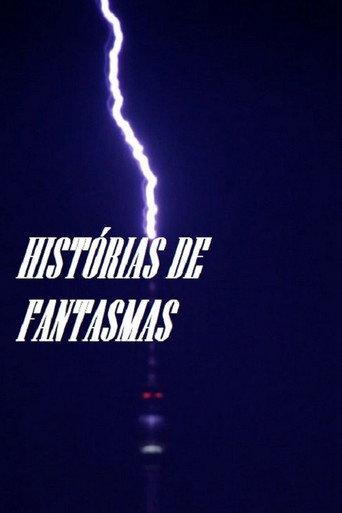 Histórias de Fantasmas (2018) poster
