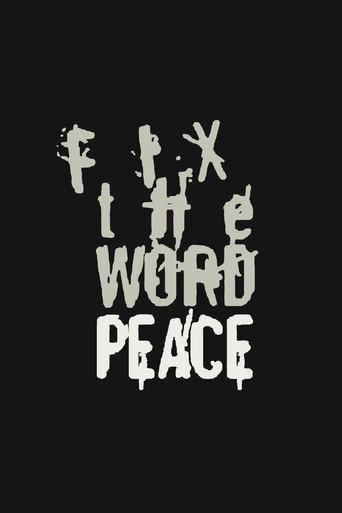 Fix the Word Peace (1986) poster