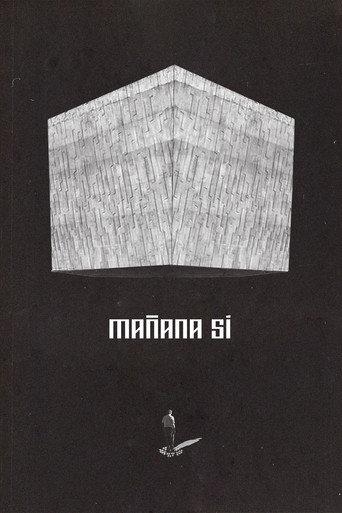 Mañana Sí (2025) poster