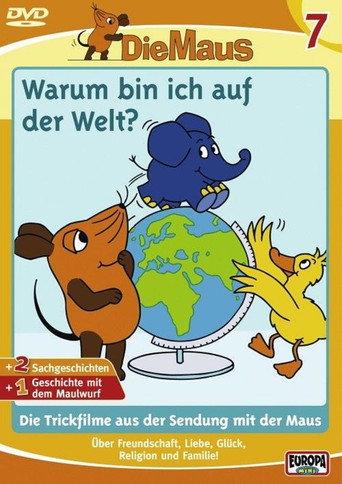 The Mouse 7 - Why am I in the world (2006) poster