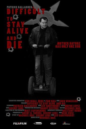 Difficult to Stay Alive and Die (2011) poster