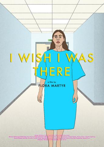 I Wish I Was There (2025) poster