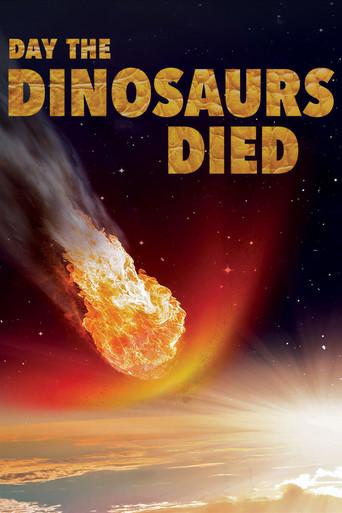 The Day the Dinosaurs Died (2017) poster