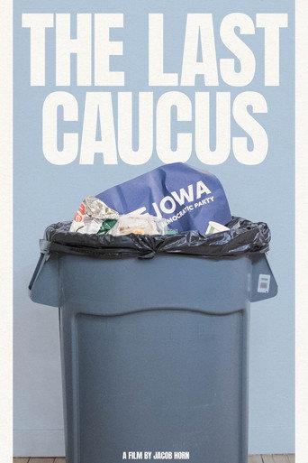 The Last Caucus (2025) poster