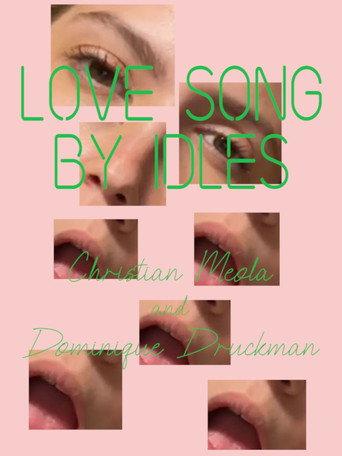 13 Love Songs: "Love Song" - Idles (2021) poster
