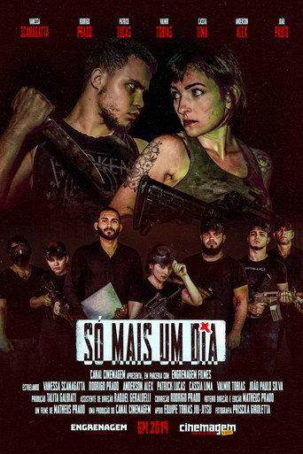 Só Mais um Dia (2019) poster