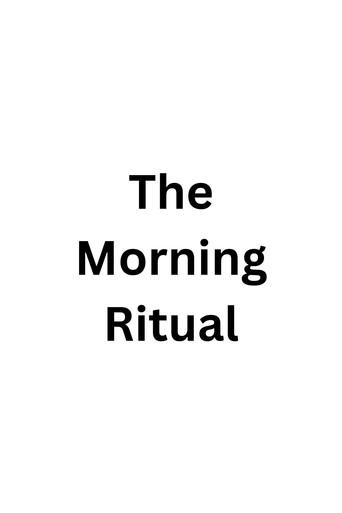 The Morning Ritual (2008) poster