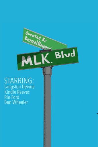 MLK BLVD. () poster