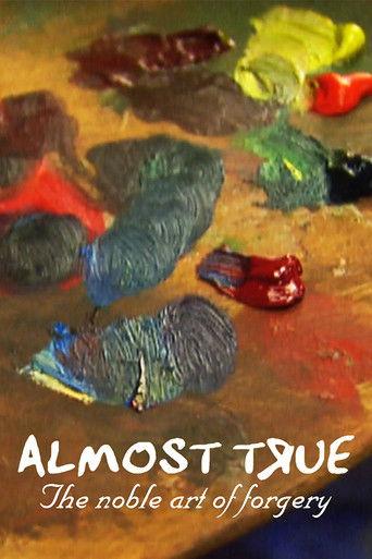 Almost True: The Noble Art of Forgery (1997) poster