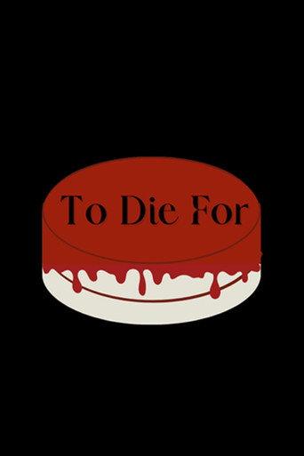 To Die For (2025) poster
