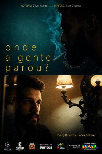 Onde a gente parou? (2025) poster