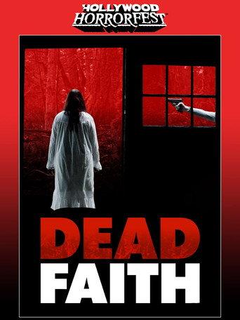 Dead Faith () poster