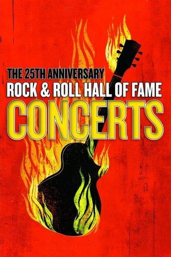The 25th Anniversary Rock and Roll Hall of Fame Concerts (2009) poster