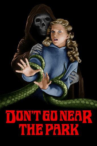 Don't Go Near the Park (1981) poster