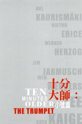Ten Minutes Older: The Trumpet (2002) poster