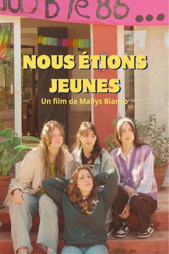 Nous étions jeunes () poster