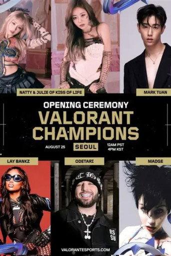 2024 VALORANT Champions Opening Ceremony (2024) poster