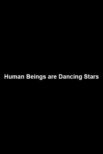 Human Beings are Dancing Stars (2006) poster