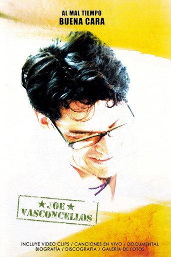 Joe Vasconcellos ★ To bad weather, good face () poster