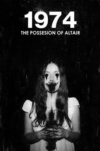 1974: The Possession of Altair (2017) poster