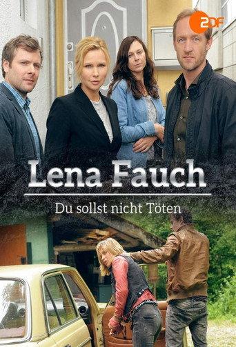 Lena Fauch - Du sollst nicht töten (2016) poster