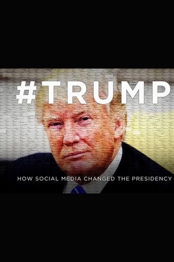 #Trump: How Social Media Changed The Presidency (2020) poster