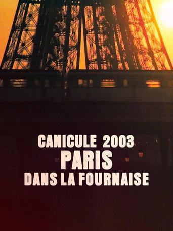 Canicule 2003 : Paris dans la fournaise (2023) poster