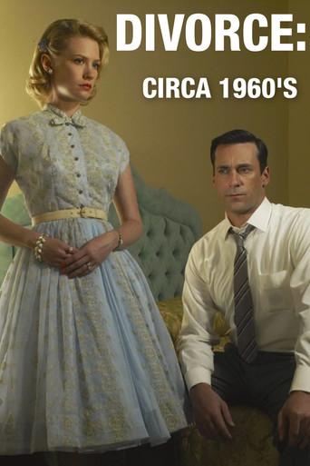 Divorce: Circa 1960's () poster