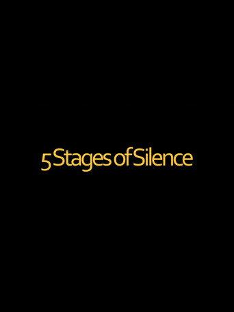 5 Stages of Silence (2026) poster