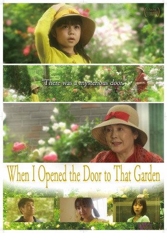 When I Opened the Door to That Garden (2022) poster