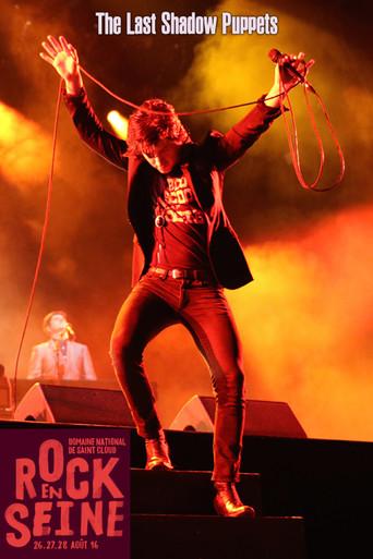 The Last Shadow Puppets Live At Rock En Seine 2016 (2016) poster
