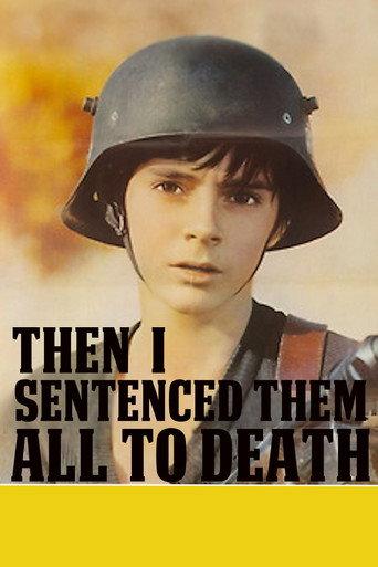 Then I Sentenced Them All to Death (1972) poster