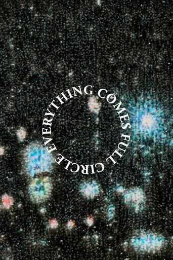 Everything Comes Full Circle (2022) poster