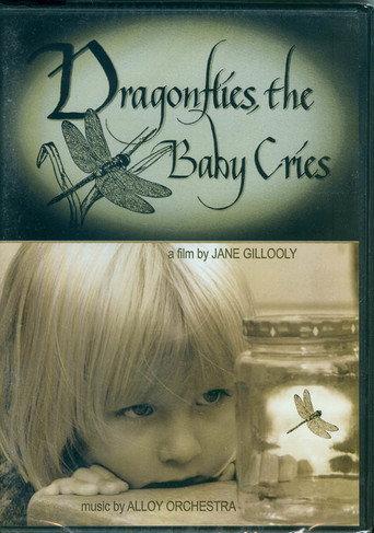 DRAGONFLIES, THE BABY CRIES () poster