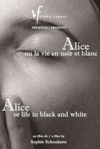 Alice or Life in Black and White (2005) poster
