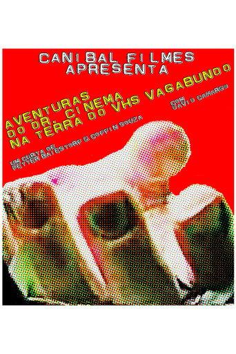 Aventuras do Dr. Cinema na Terra do VHS Vagabundo (1999) poster