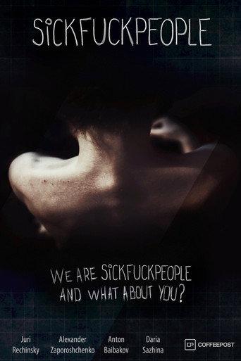 Sickf*ckpeople (2011) poster