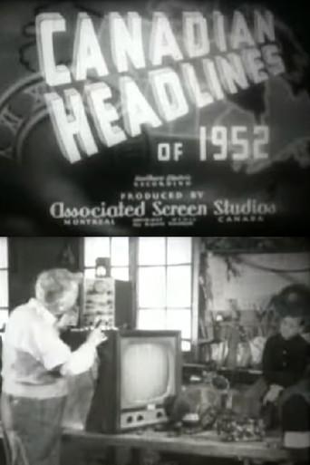 Canadian Headlines of 1952 (1952) poster