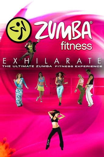 Zumba Fitness Exhilarate: The Ultimate Experience (2011) poster