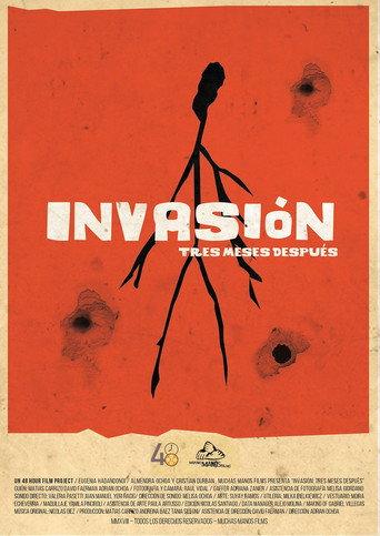 Invasion, three months after. (2018) poster