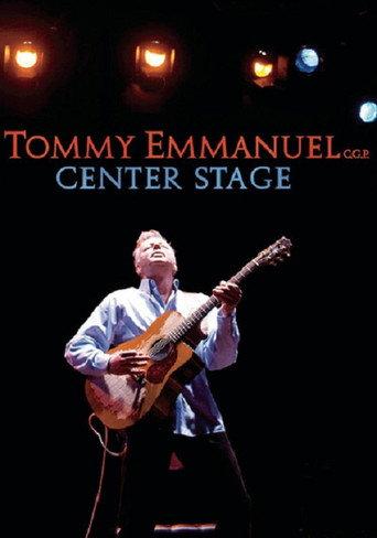 Tommy Emmanuel - Center Stage (2008) poster