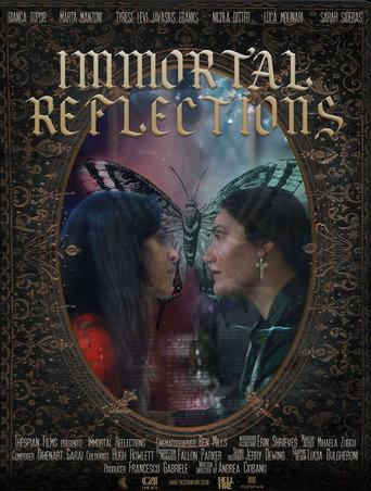 Immortal Reflections () poster