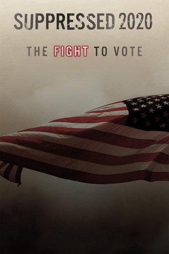 Suppressed 2020: The Fight to Vote (2020) poster