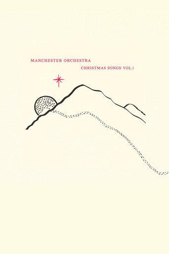 Manchester Orchestra: Christmas Songs Vol. 1 (2021) poster