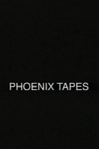 Phoenix Tapes (1999) poster
