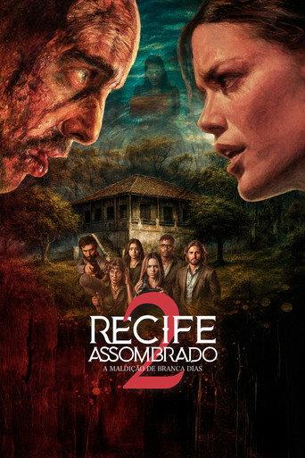 Recife Assombrado 2 - A Maldição De Branca Dias (2025) poster