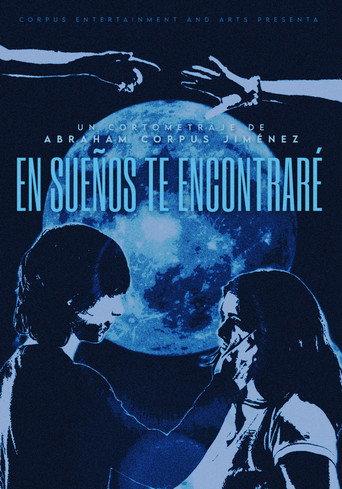 En Sueños Te Encontraré (2026) poster