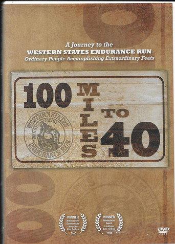 100 Miles To 40 (2010) poster