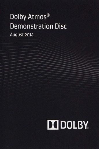 Dolby Atmos® Demonstration Disc: August 2014 (2014) poster