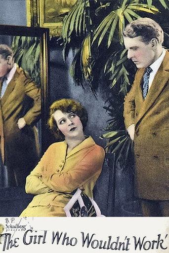 The Girl Who Wouldn't Work (1925) poster